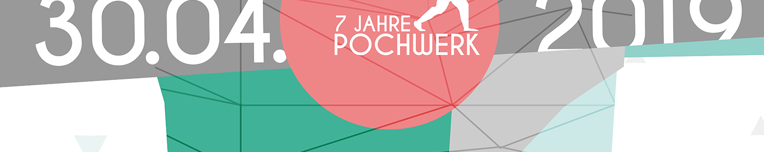 Pochwerk Pre-Party